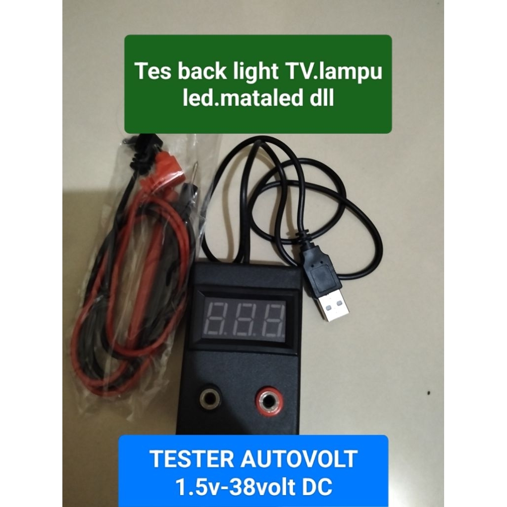TESTER AUTO VOLT 1.5-38volt dc.backlight tv .lampu bl mata led dll