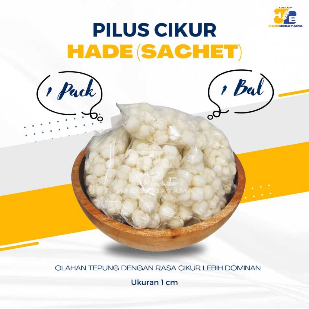 Pilus Hade Sachet kemasan Ball (Ball)