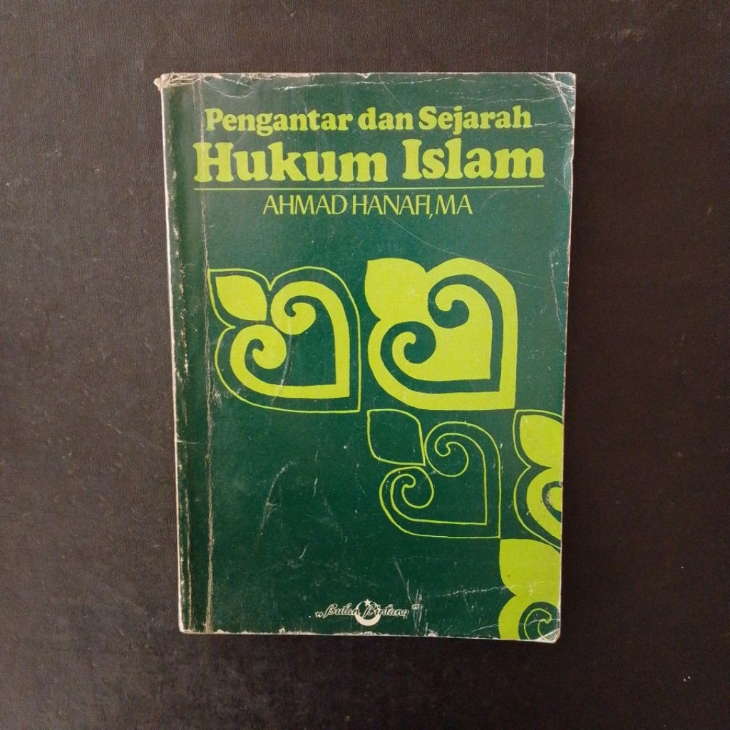 Pengantar dan Sejarah Hukum Islam - Ahmad Hanafi, MA