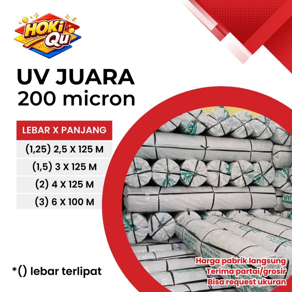Plastik UV Juara 200 Micron Kuat Ulet Tahan Pestisida UV JUARA Plastik Greenhouse 200 Micron Translu