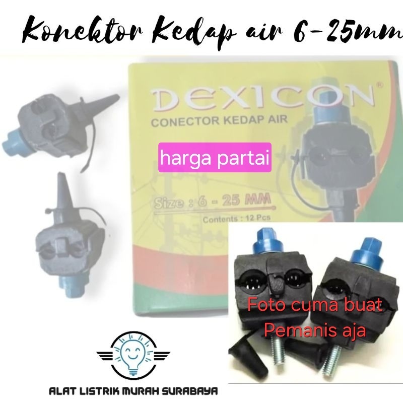 CONNECTOR / KONEKTOR KEDAP AIR DEXICON 6-25MM TERMURAH