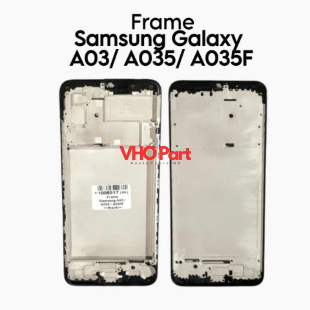 Frame Samsung Galaxy A03 / A035 / A035F / SM-A035F / SM-A035F/DS / SM-A035M / SM-A035G - Tulang Teng