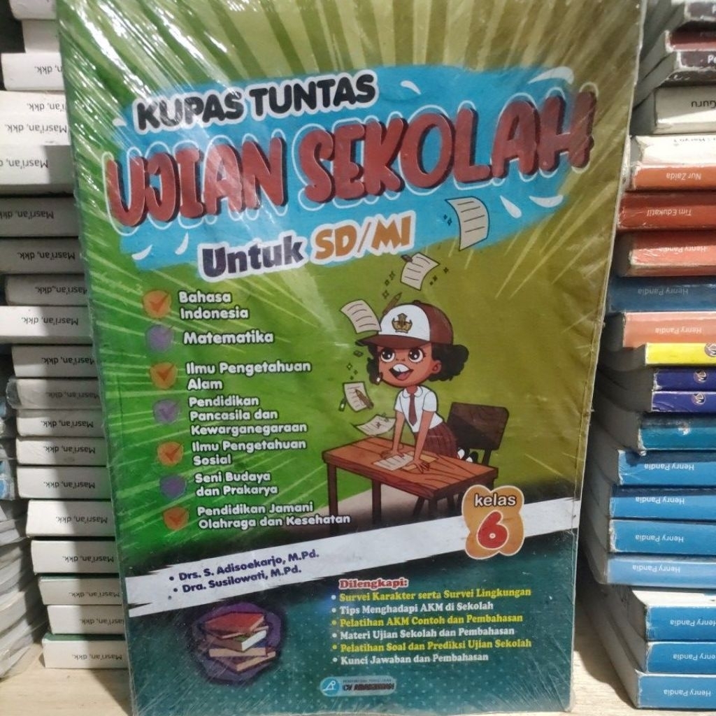 kupas tuntas ujian sekolah untuk sd kelas 6