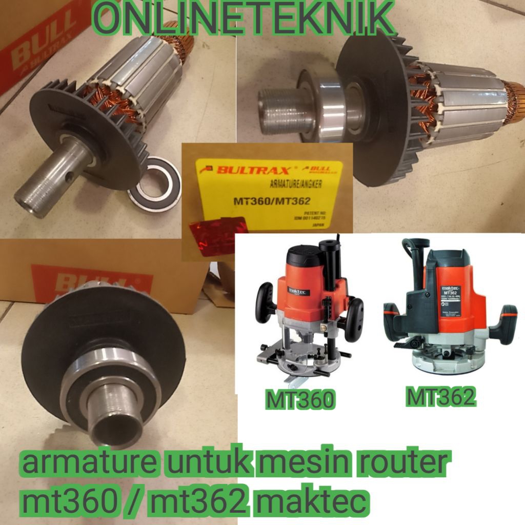 ARMATURE  MT360 MT362 UNTUK MESIN ROUTER MAKTEC TYPE MT360 MT362