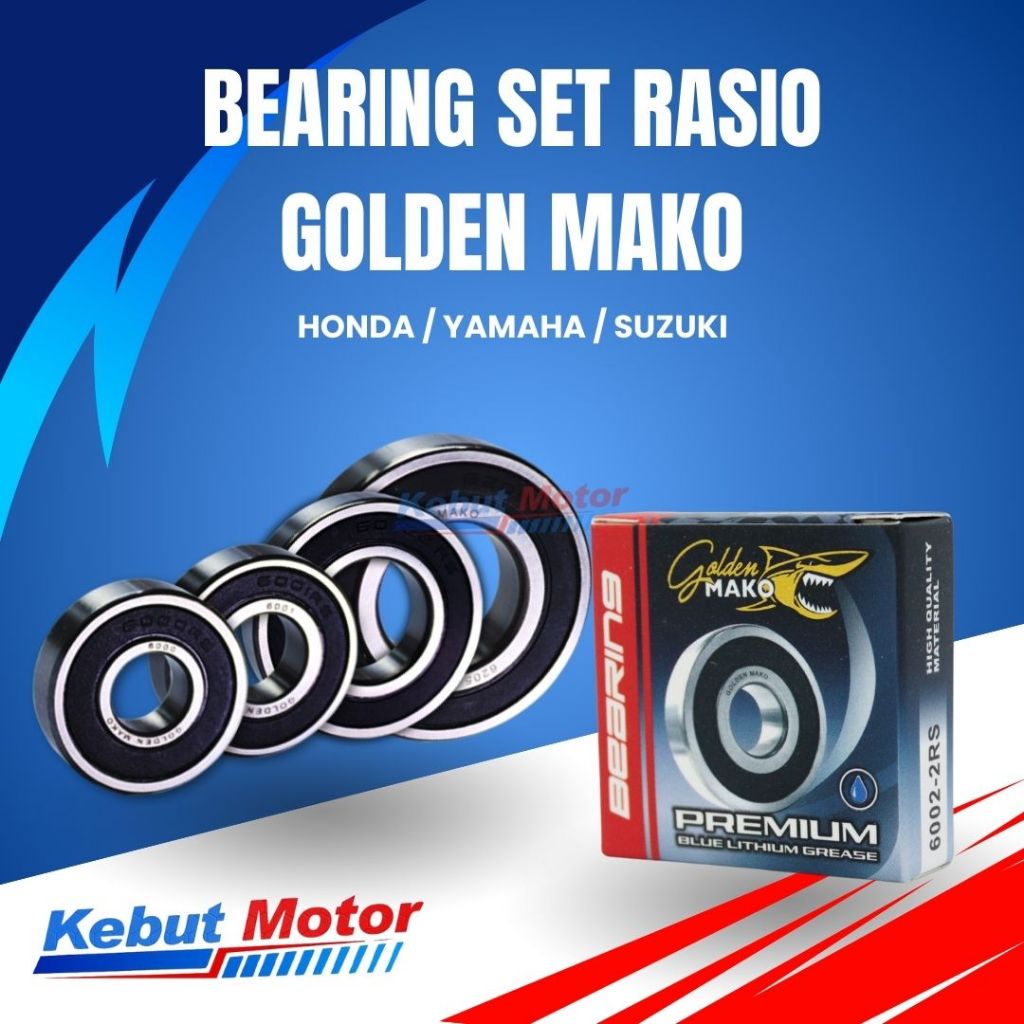 GOLDEN MAKO BEARING HONDA YAMAHA SUZUKI 6000 / 6001 / 6303 / 6002 / 6003 / 6004 / 6022 / 6200 / 6201