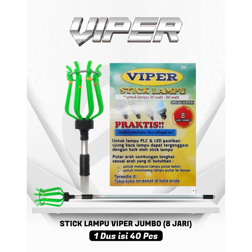 TONGKAT LAMPU VIPER JUMBO BESAR 8 JARI 2M 2METER STIK STICK PRAKTIS GANTI PENGGANTI BOHLAM BOLA LAMP