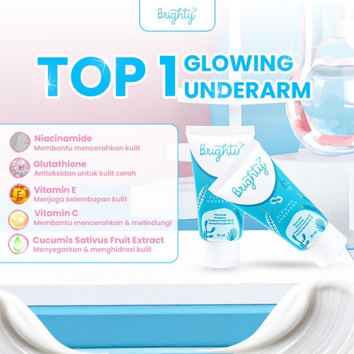 Brighty Glowing Underarm Pemutih Ketiak