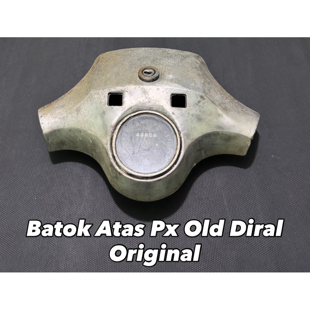 batok atas vespa px px diral original copotan