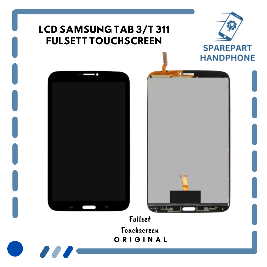 LCD SAMSUNG TAB 3/T 311 Fulsett Touchscreen