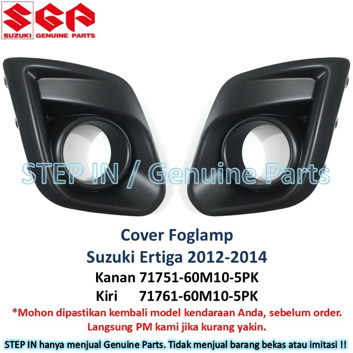 Cover Foglamp kanan kiri Tutup Lampu Kabut fog lamp Suzuki Ertiga 2012 2013 2014 GA GL GX original