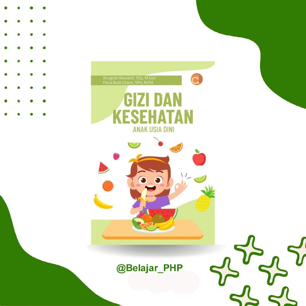 Buku Gizi dan Kesehatan Anak Usia Dini