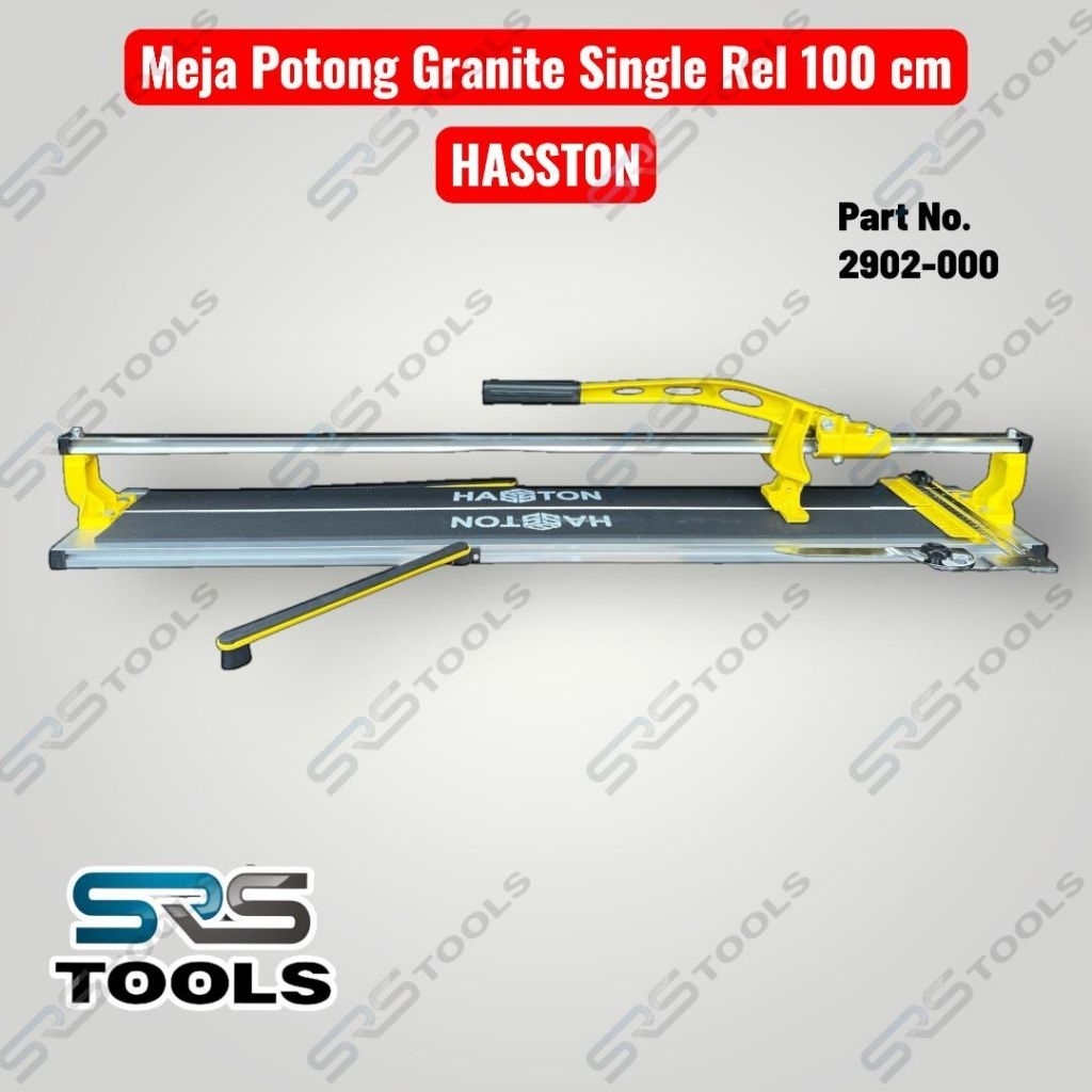 HASSTON 2902-000 Alat Potong Keramik Granit Dorong Single Rail 100 cm / Meja Pemotong Granite Manual