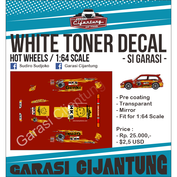 [White Toner] decal Hot Wheels Honda Civic EF tema HKS
