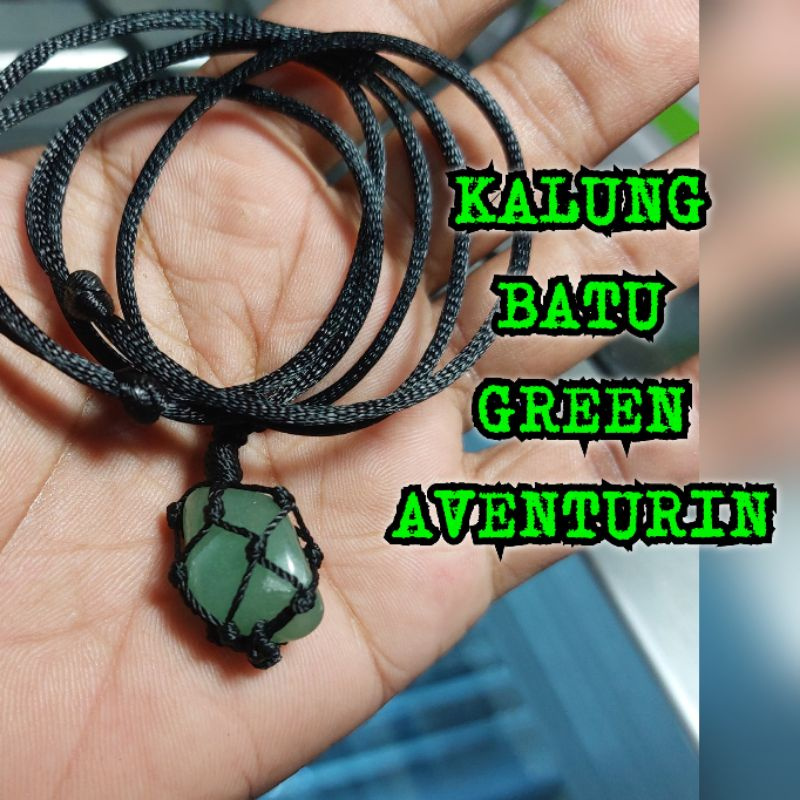 KALUNG JARING BATU GREEN AVENTURIN NATURAL