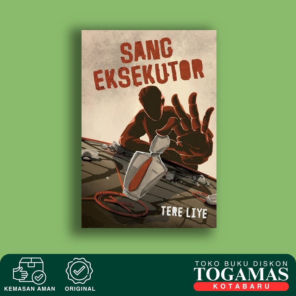 Sang Eksekutor || Serial Aksi: Bedebah Di Ujung Tanduk / Negeri Para Bedebah / Negeri Di Ujung Tandu
