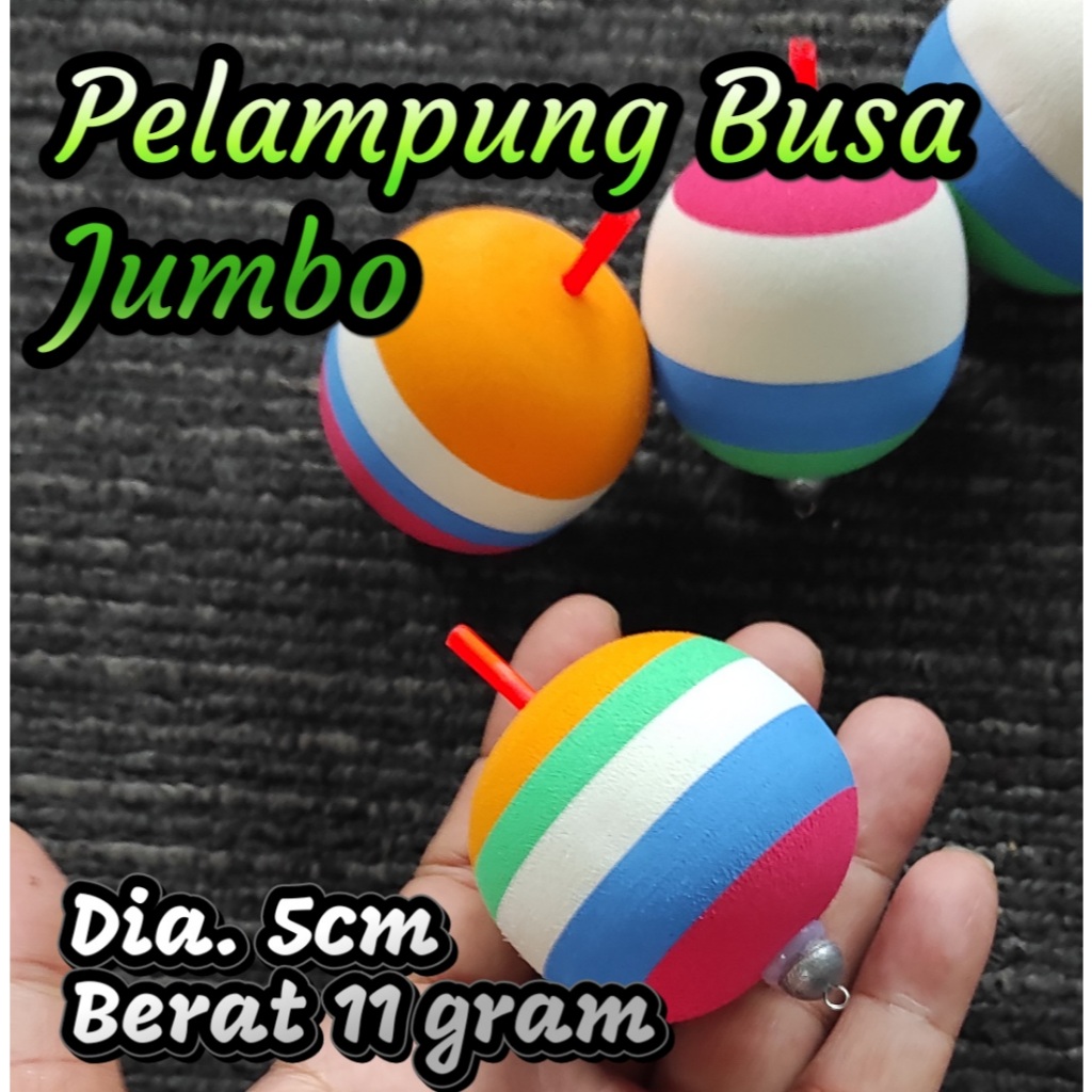 Pelampung Mancing Jumbo BUsa  Kumbul Pancing Busa Jumbo Starlite