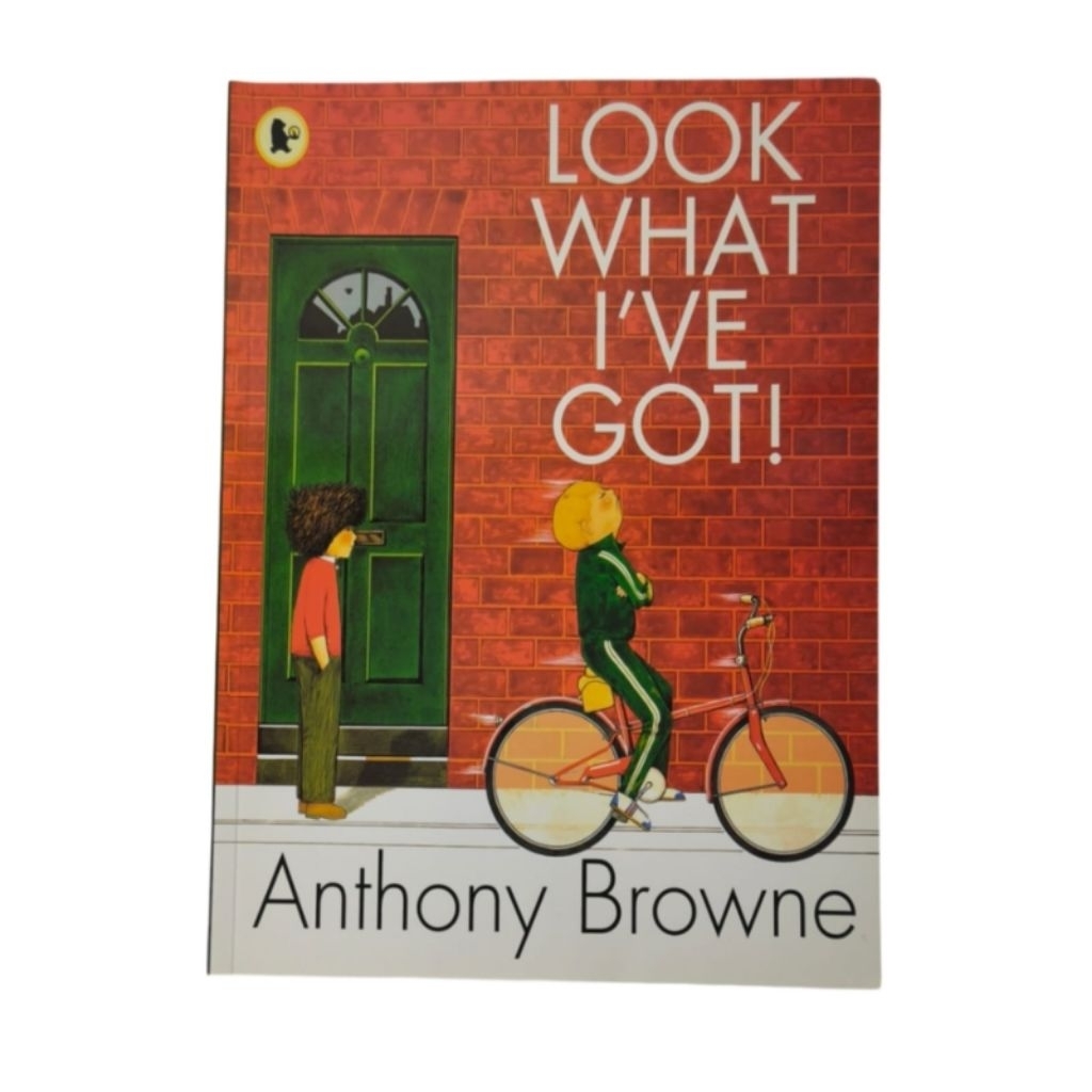 Look What I've Got by Anthony Browne