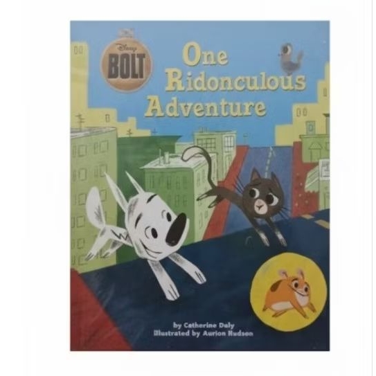 Bolt: One Ridonculous Adventure (Disney Bolt) 
