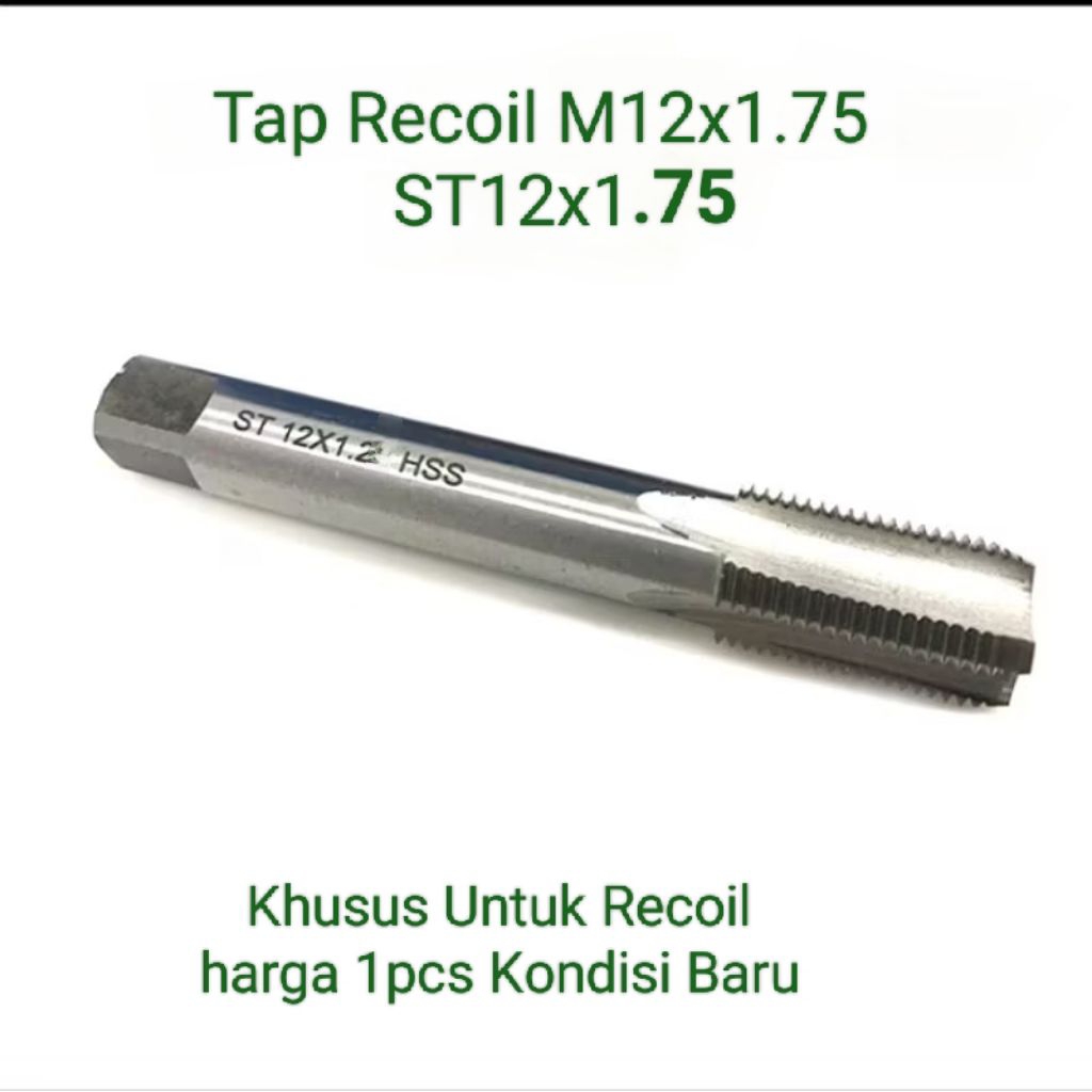 tap recoil m12x1.75 tap recoil ST12x1.75 tap khusus recoil baut oli motor