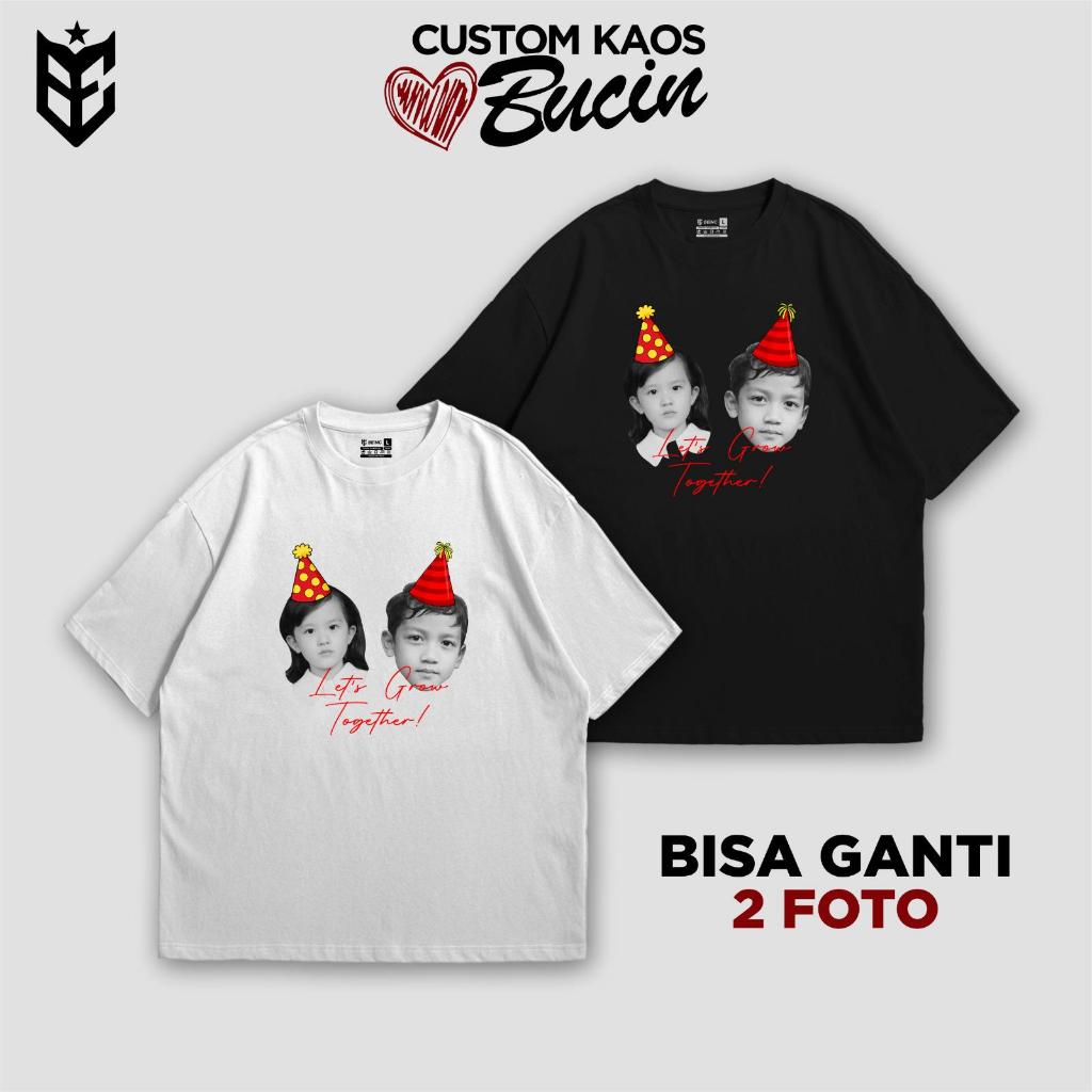 BE INC - Kaos Bucin Custom Let's Grow Together | Bisa Ganti Foto | Couple Photo Tee | Hadiah Pacar -