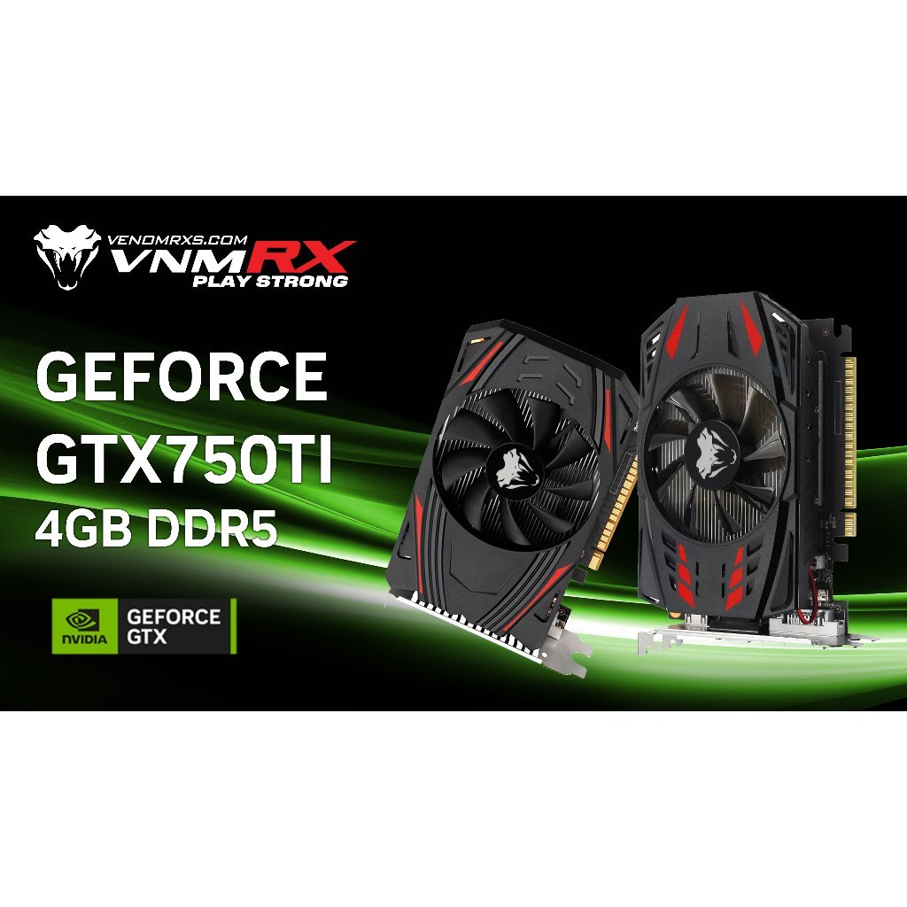 VGA VenomRX GeForce GTX 750 Ti 4GB GDDR5  - Venom RX GTX750Ti - New