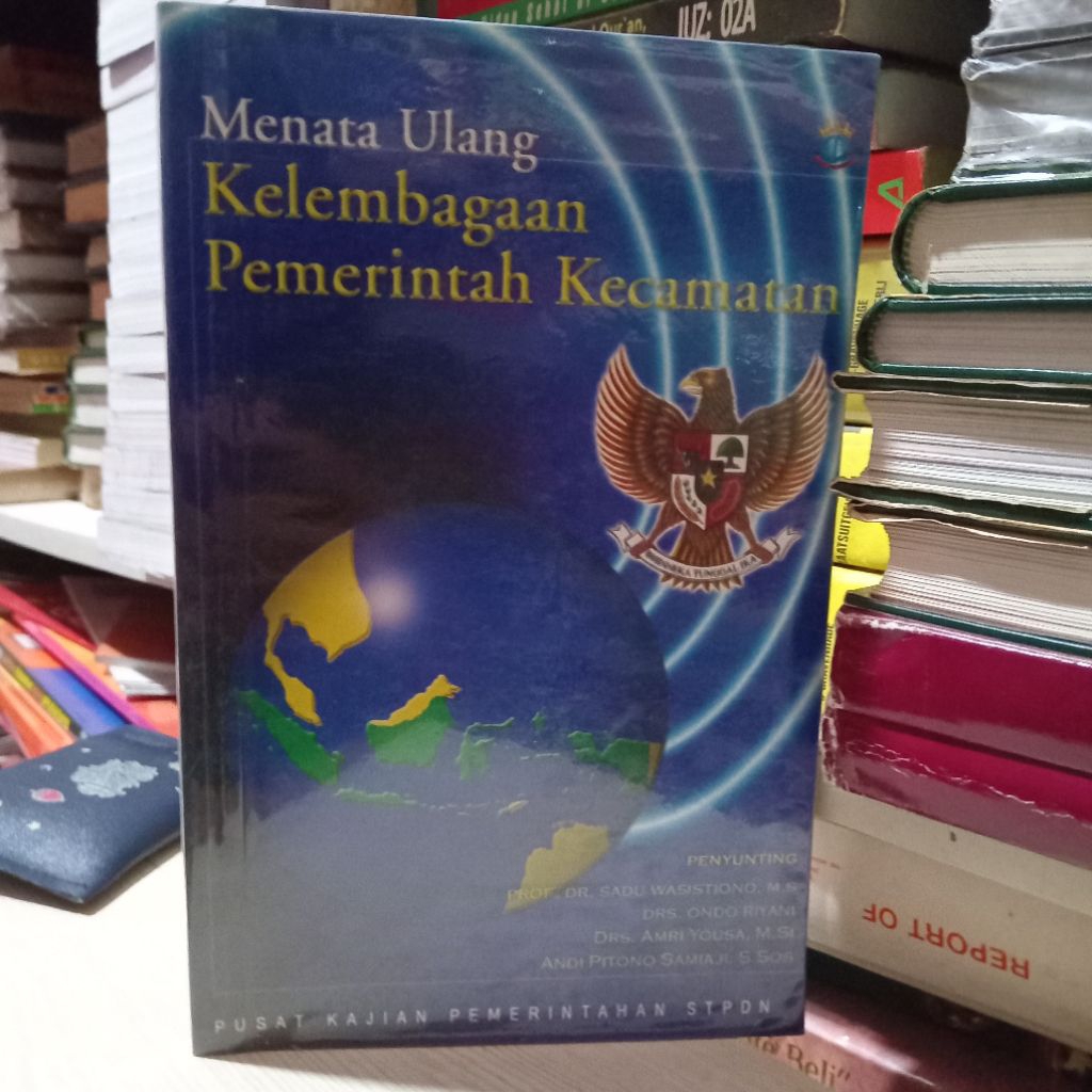 menata ulang kelembagaan pemerintah kcamatan
