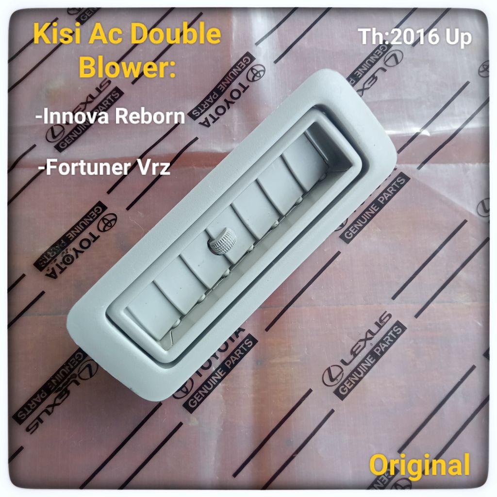 Kisi AC Belakang Innova Reborn 2016 Up Kisi AC Tengah Fortuner VRZ SRZ 2016 Up Kisi AC Double Blower