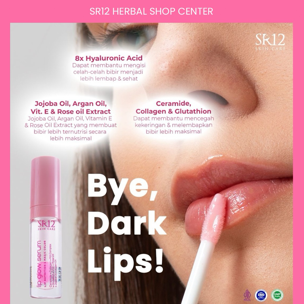 LIP GLOW MAGIC SERUM SR12| mencerahkan bibir hitam | Base lipstik| Finishing Lipstik | Lipstik Natur