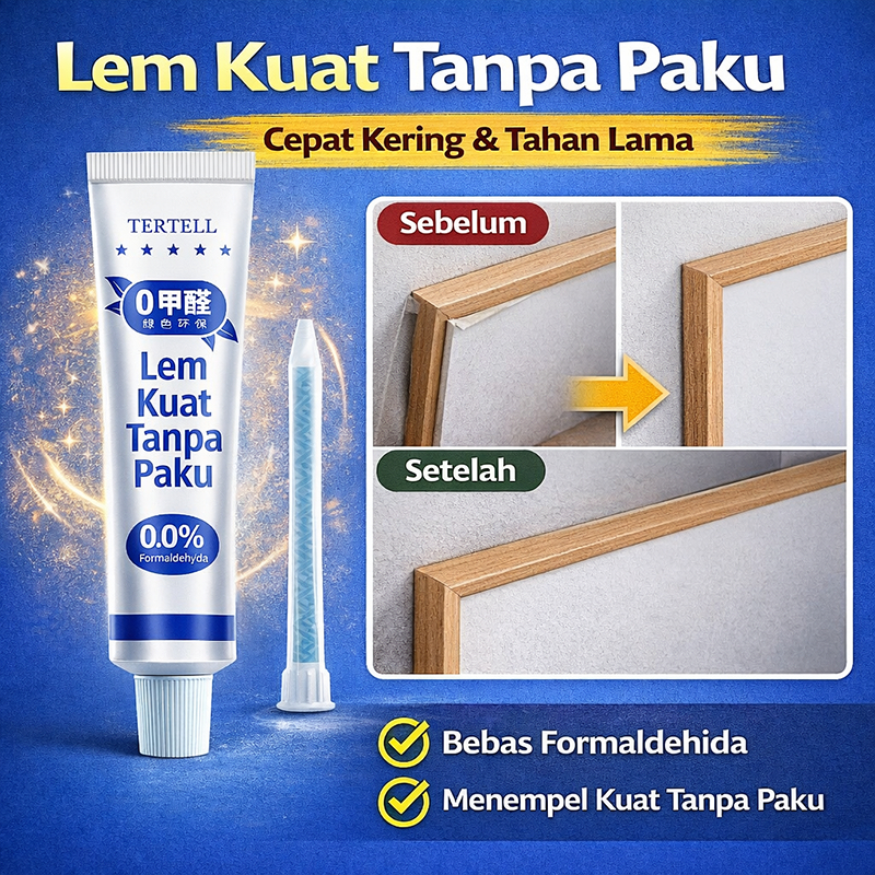[AMAN 100% TANPA Formalin] Lem Perekat Instant No Nail SUPER KUAT / Lem Dinding Cepat Kering dan Kua