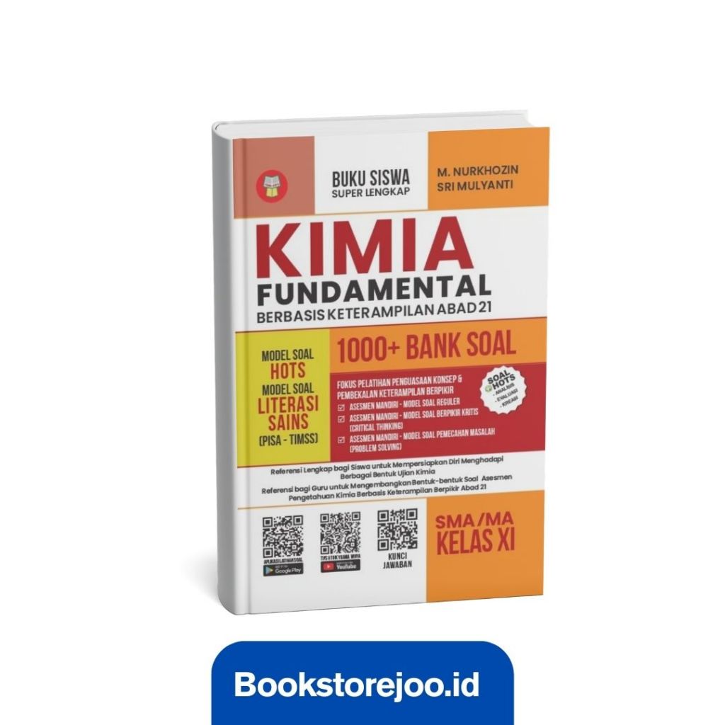 Kimia Fundamental 1000+ Bank Soal Untuk SMA/MA Kelas 11 - M. Nurkhozin & Sri Mulyanti