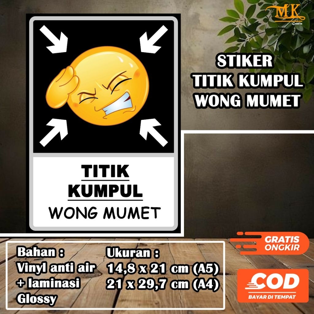 STIKER TITIK KUMPUL WONG MUMET | BAHAN VINYL ANTI AIR