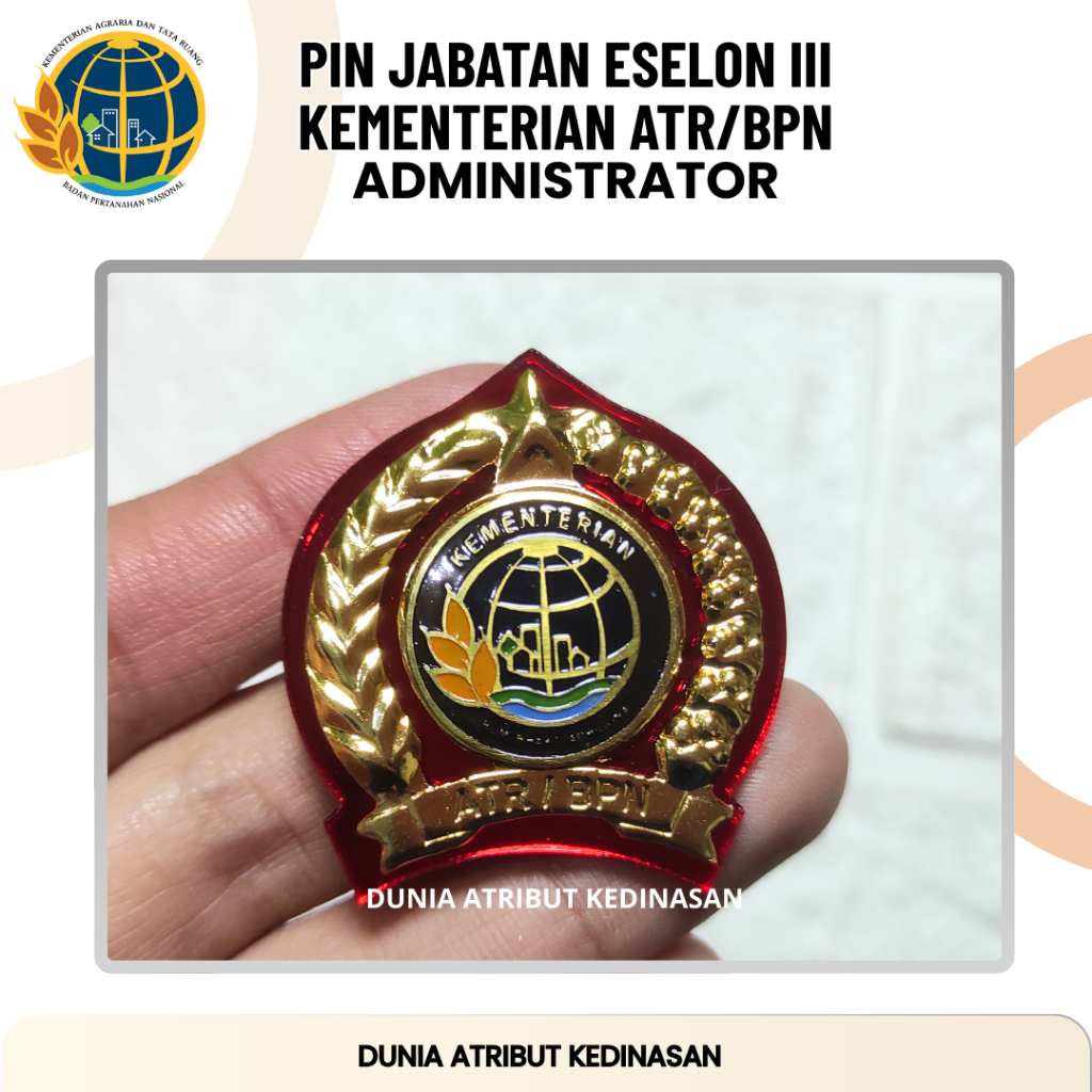 Pin Jabatan Eselon III Kementrian ATR BPN Administrator TIMBUL