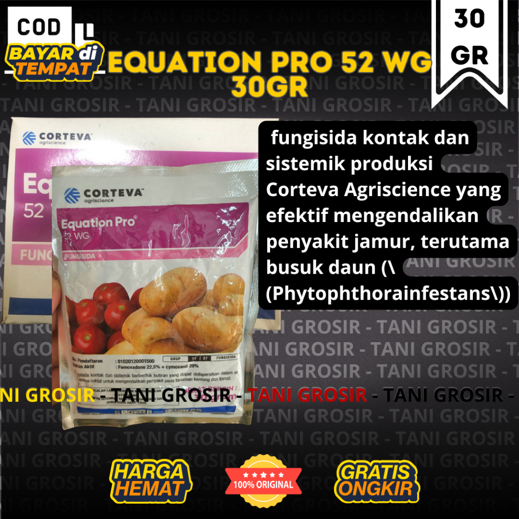 Fungisida Equation Pro 52WG 30gr Ampuh Pengendali Jamur Simoksanil dan Famoksadon