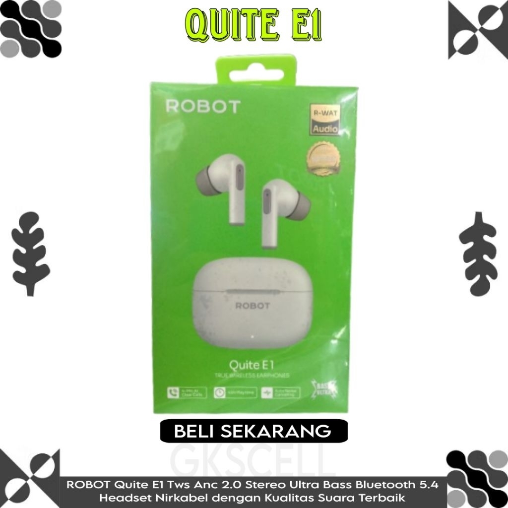 ROBOT Quite E1 Tws Anc 2.0 Stereo Ultra Bass Bluetooth 5.4 Headset Nirkabel dengan Kualitas Suara Te