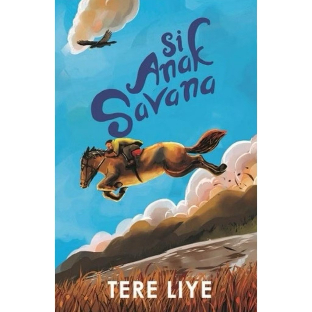 SI ANAK SAVANA,tereliye