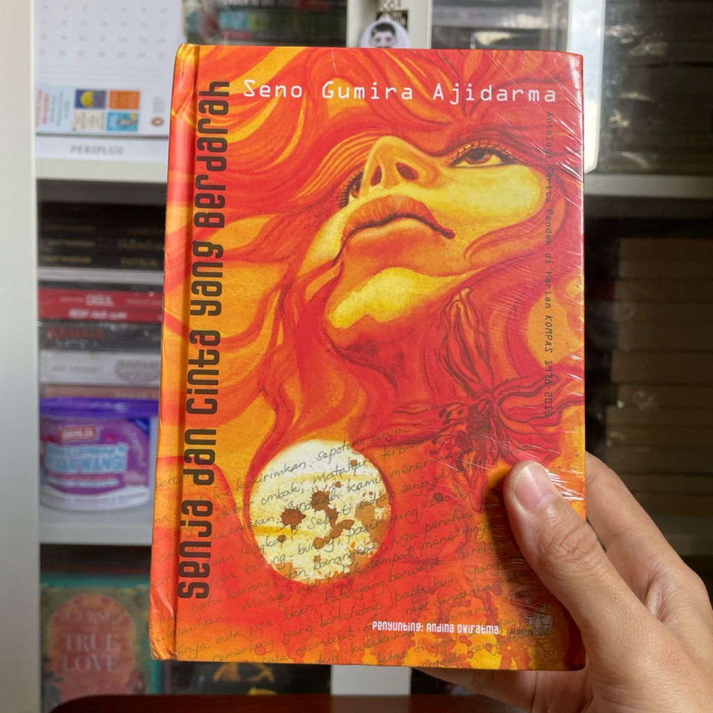 Senja dan Cinta Yang Berdarah - Seno Gumira Ajidarma