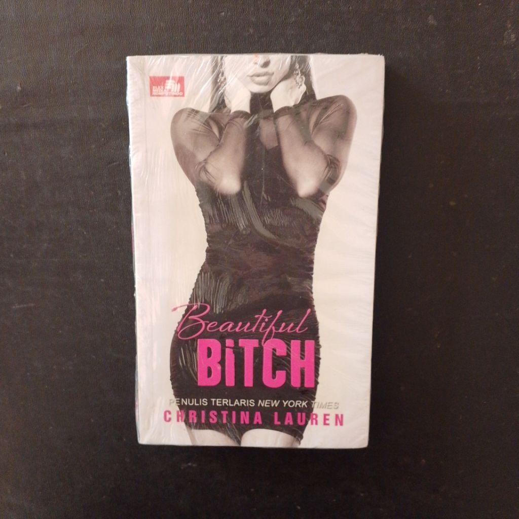 Beautiful B*tch - Christina Lauren