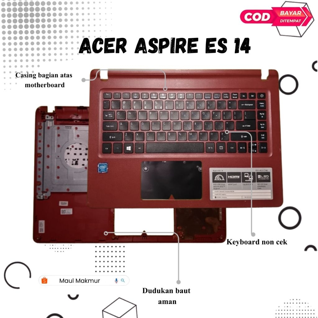 SECOND Casing Laptop Acer Aspire ES 14 ES1-432-c780 | Case bagian atas Motherboard Laptop