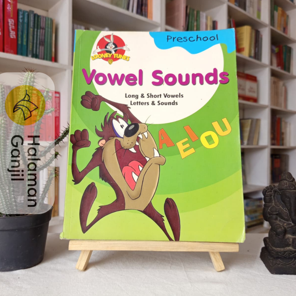 Looney Tunes : Vowel Sounds - Preschool ( Edisi B. Inggris) - Sterling Publishing