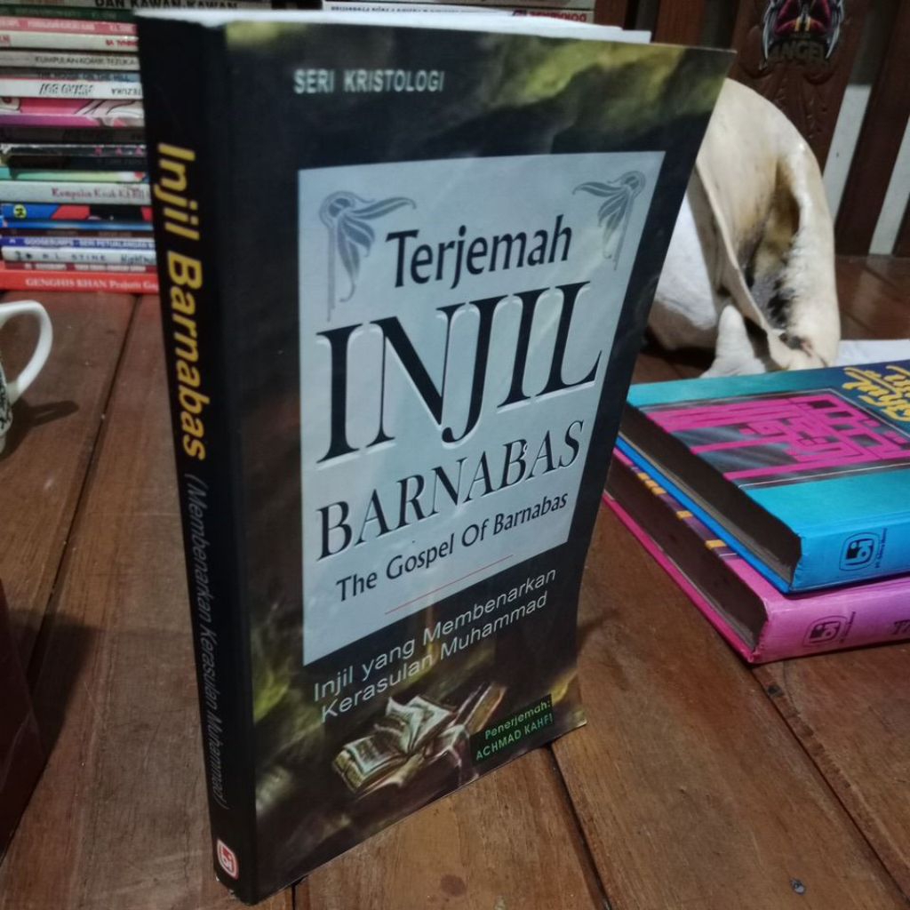 TERJEMAH INJIL BARNABAS MEMBENARKAN KERASULAN MUHAMMAD