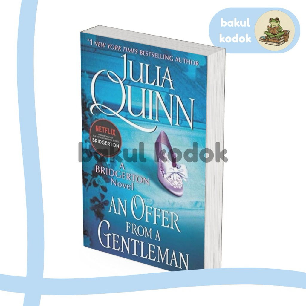 Bridgerton Series - An Offer From A Gentleman (Julia Quinn) Bakul Kodok