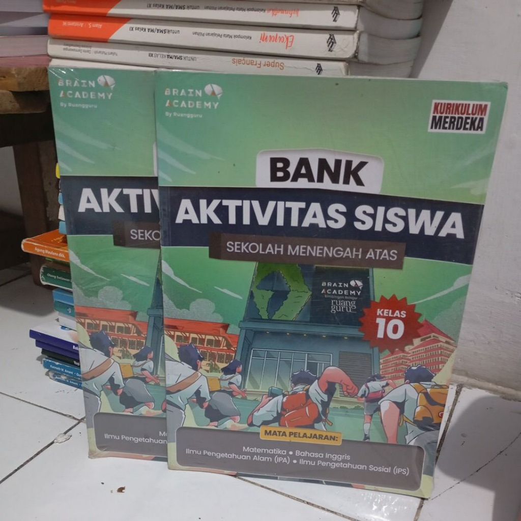 BUKU BANK AKTIVITAS SISWA KELAS 10/ 1 SMA KURIKULUM MERDEKA