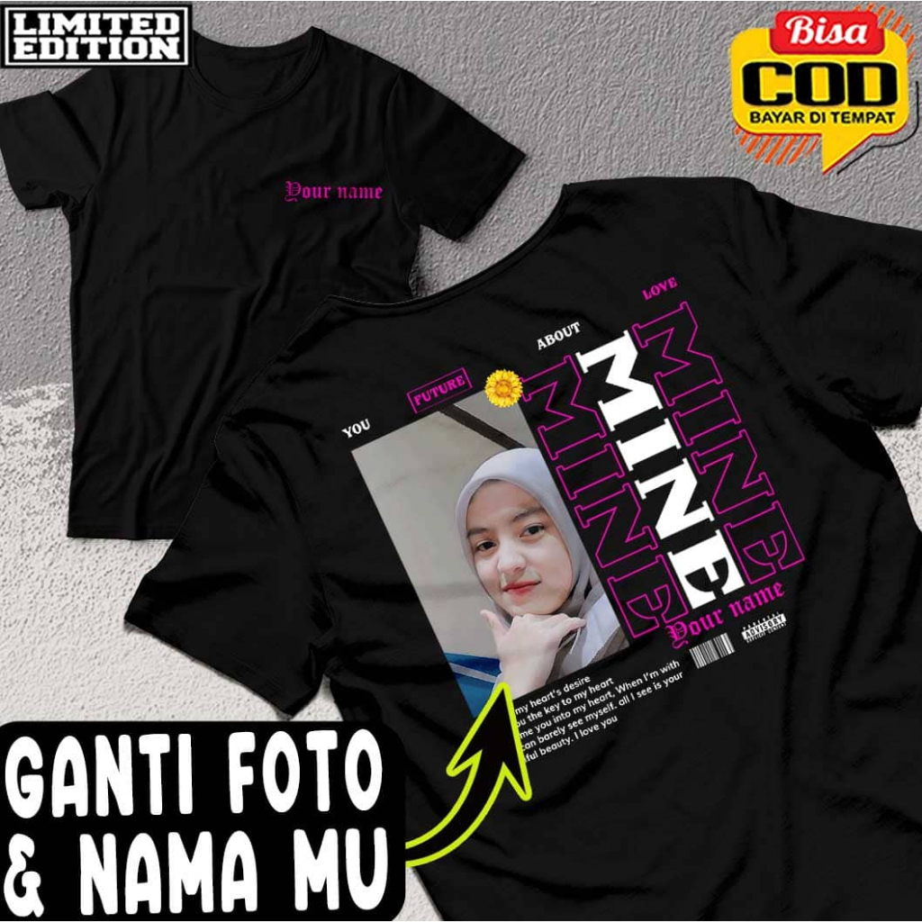 Kaos Custom Foto Bucin Sold Out To Me Mine Pria&Wanita Streetwear