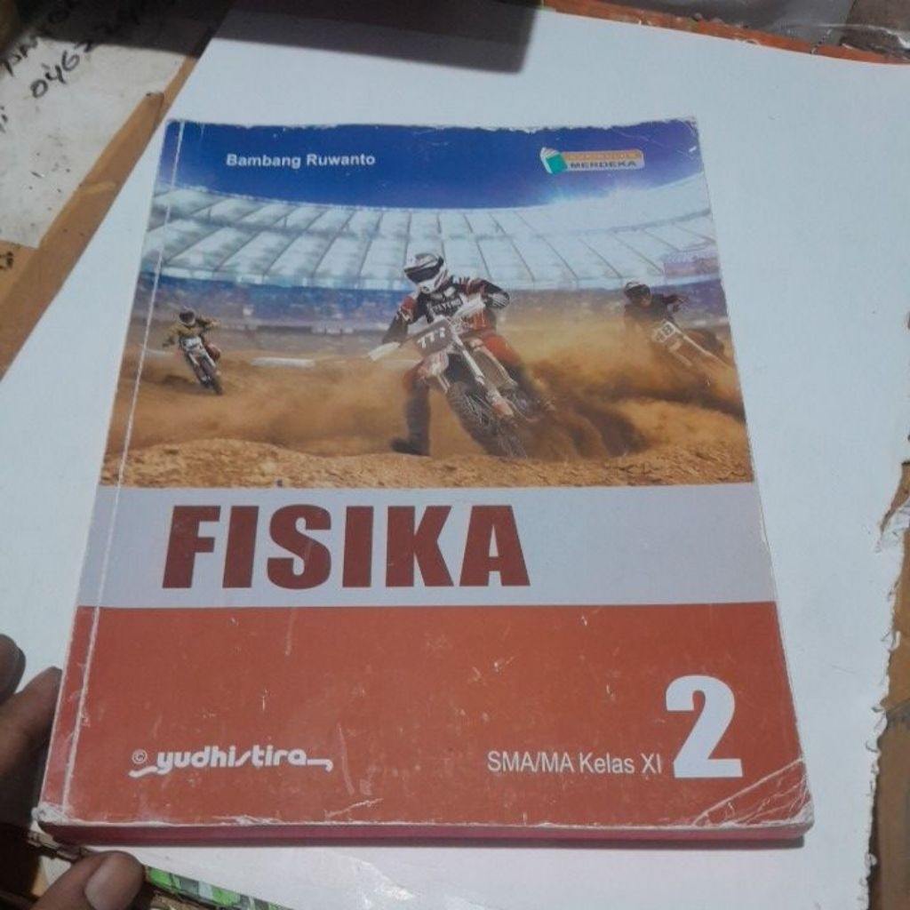 BUKU FISIKA UNTUK SMA KELAS 2/11/XI KURIKULUM MERDEKA PENERBIT YUDHISTIRA/YUDISTIRA