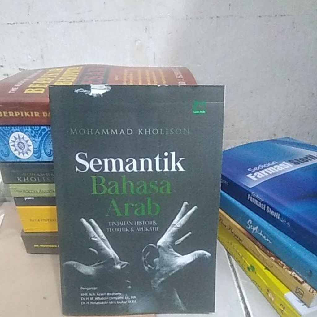 Semantik Bahasa Arab Tinjauan Historis Teoritik dan Aplikatif2