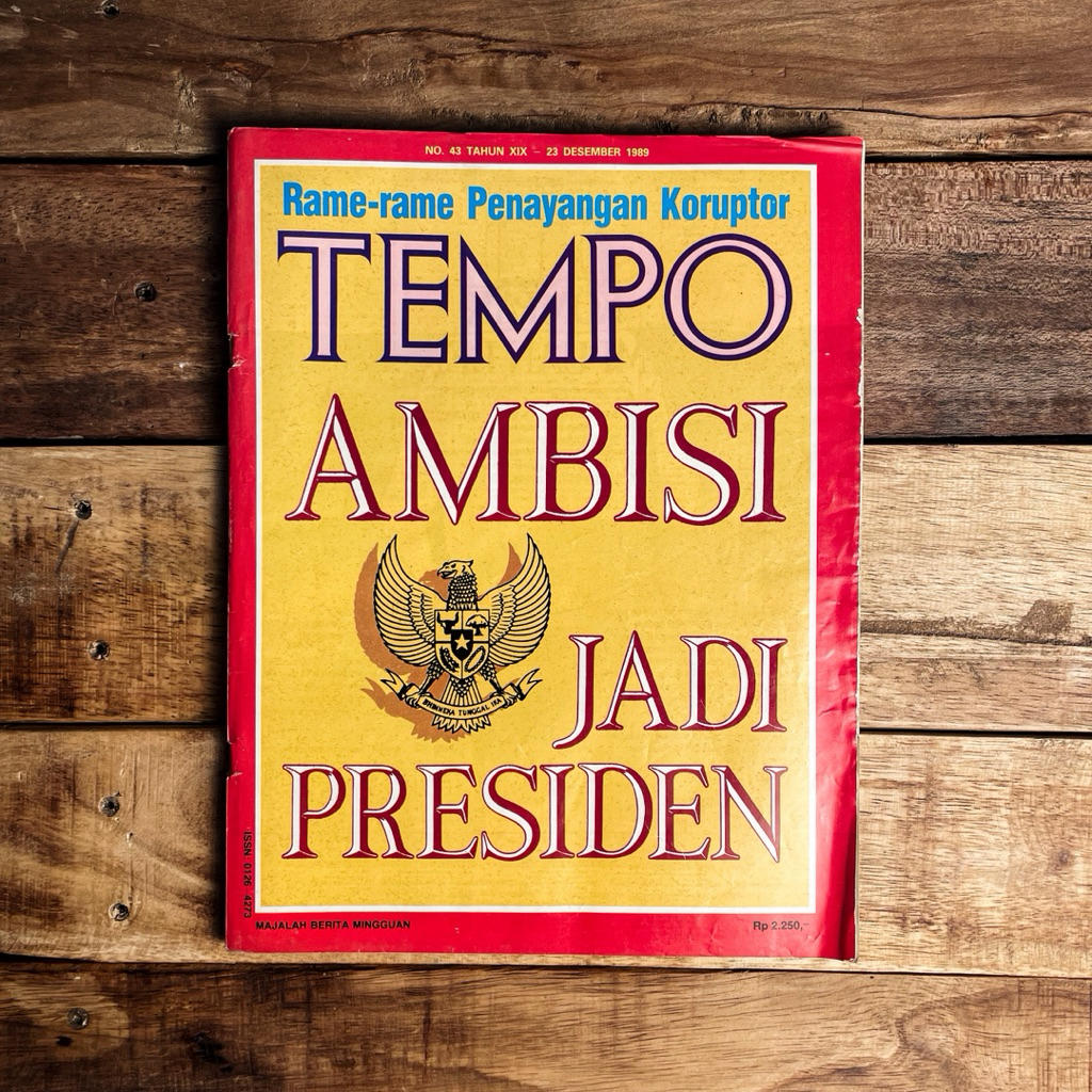Majalah Berita Mingguan Tempo No. 43 Tahun XIX 23 Desember 1989 Ambisi Jadi Presiden | Rame-rame Pen