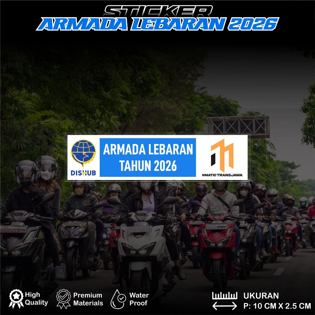 Sticker Armada Lebaran 2026 x Matic Trans Jawa Universal Motor Mobil