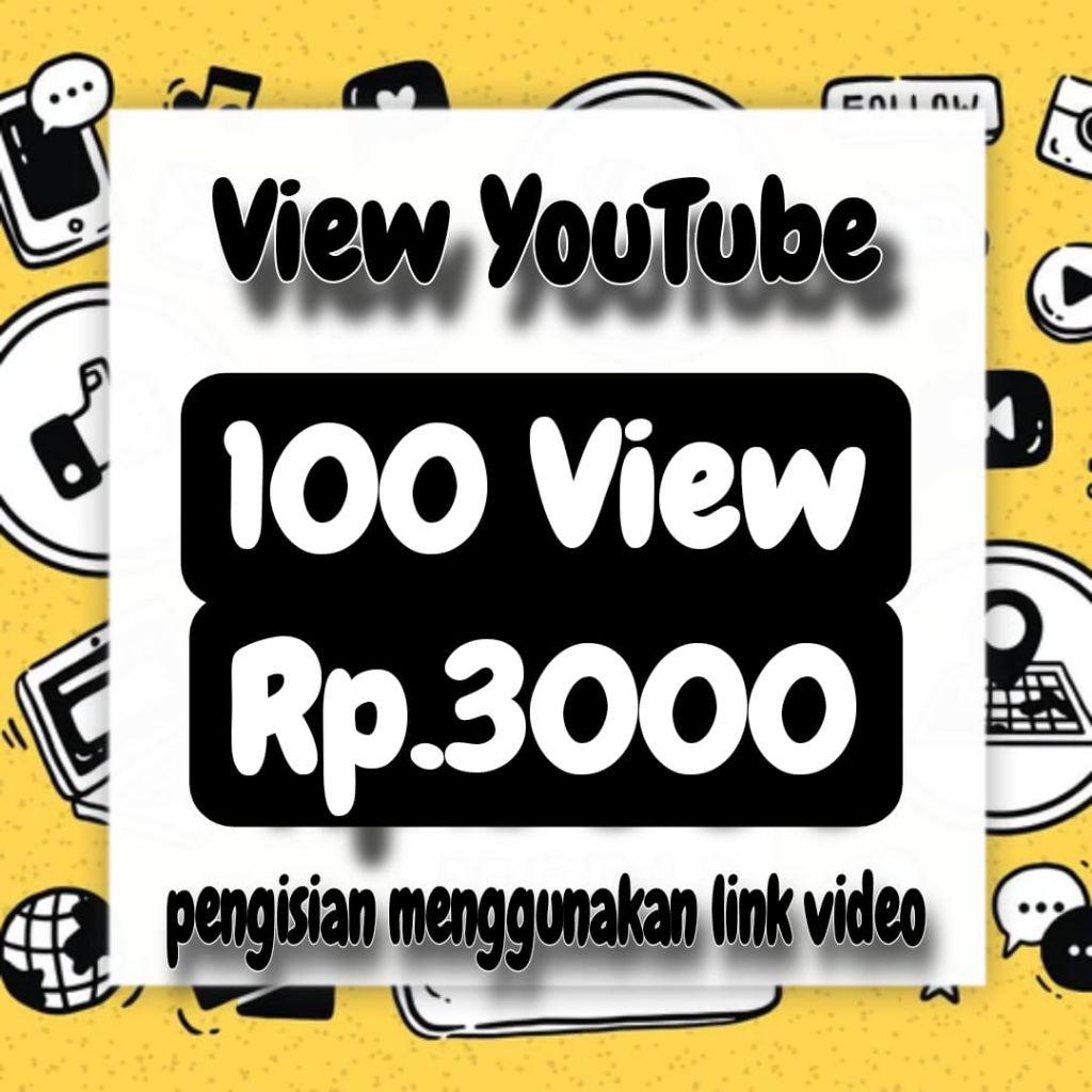 Views YouTube View YT Permanen High Quality Proses Cepat