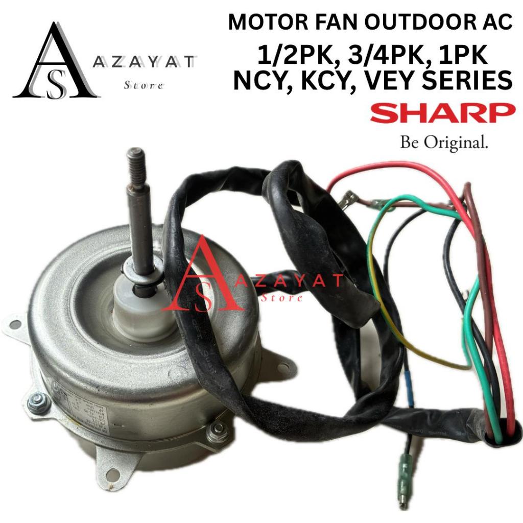 ORIGINAL MOTOR FAN OUTDOOR AC SHARP DAN GREE 0,5PK 3/4PK 1PK TIPE UCY NCY VEY