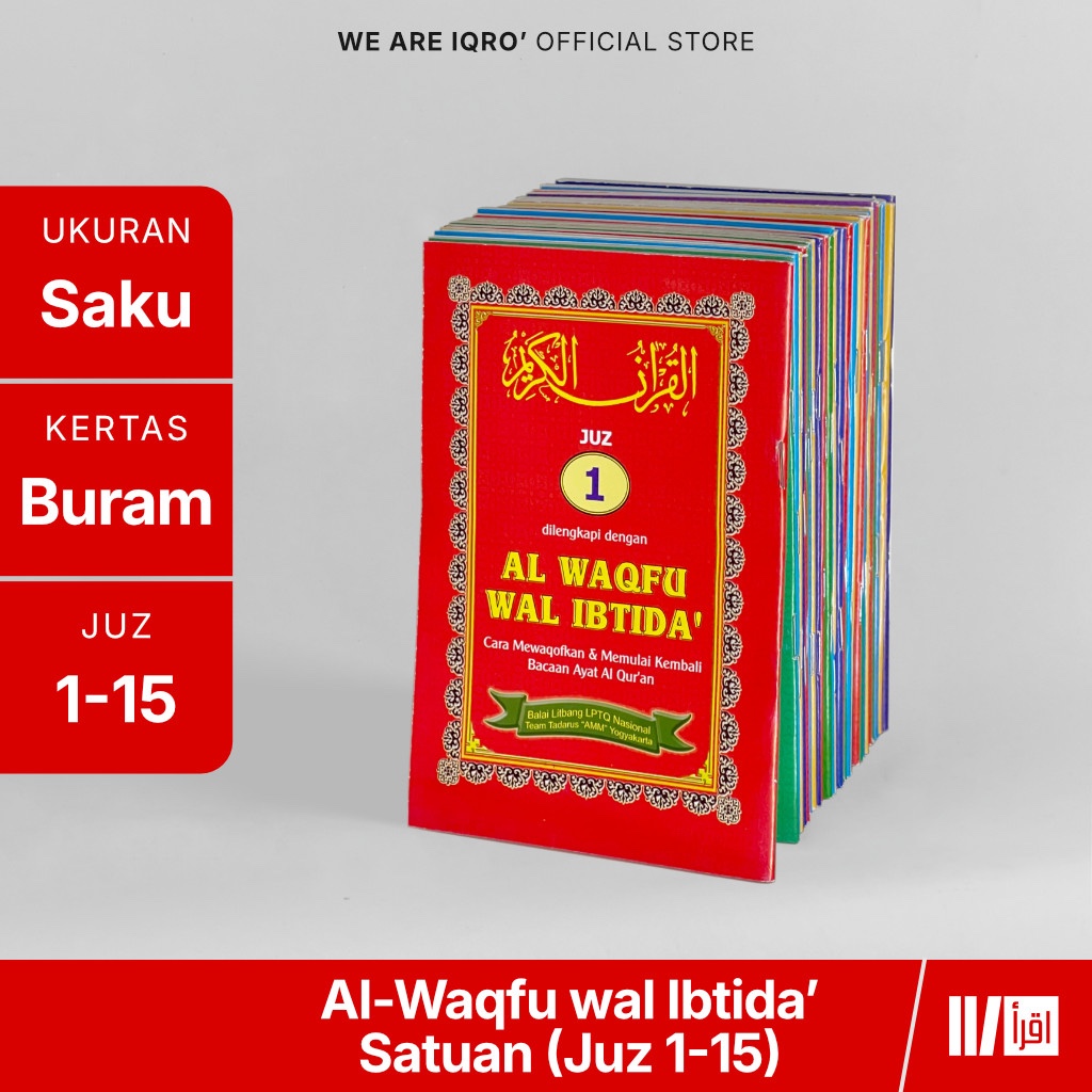 Mushaf Al Waqfu Wal Ibtida' Per juz (1 s.d 15) // Buku Praktis Baca Al-quran